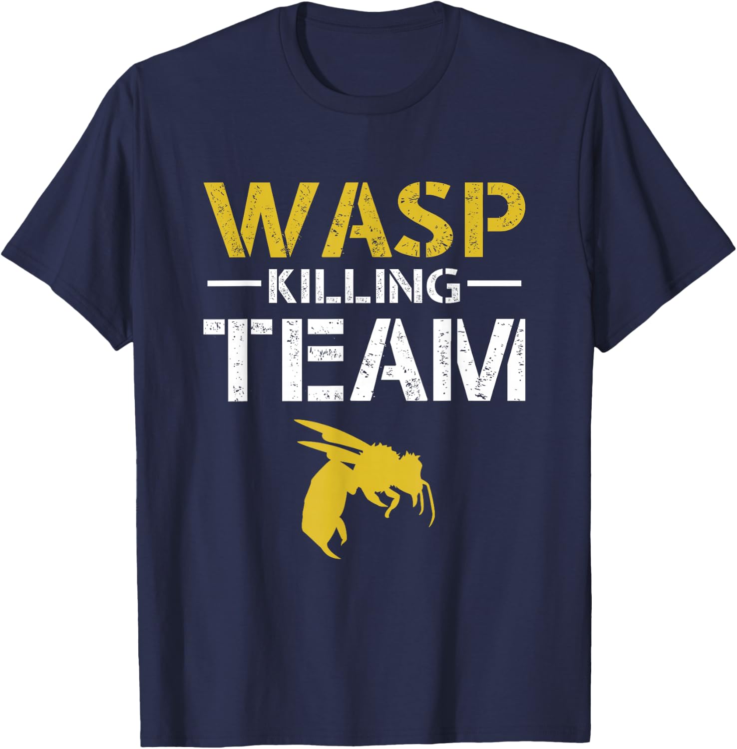 Wasp Killing Team Pest Repeller T-Shirt - T-Shirt | Navy