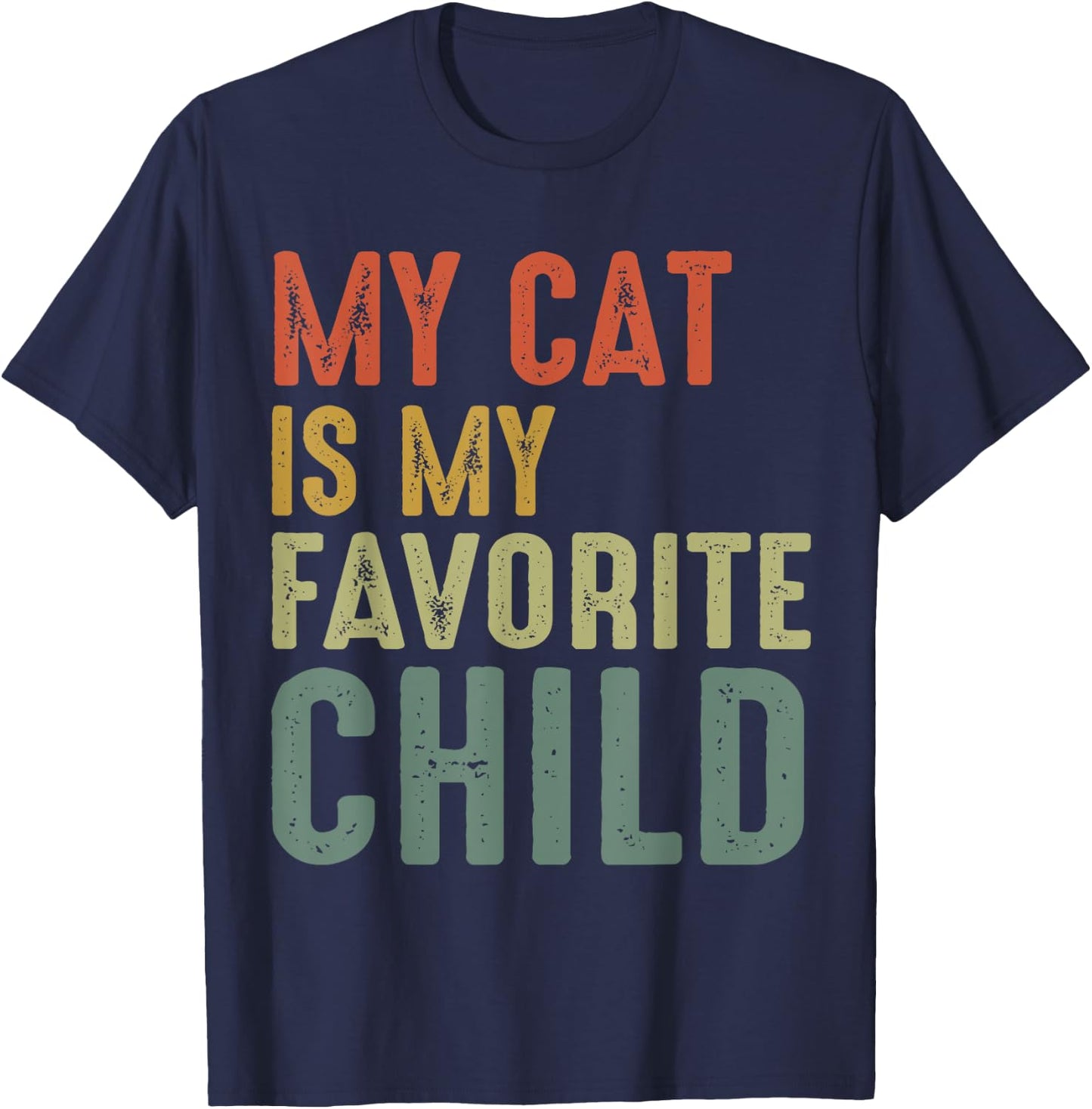 Vintage My Cat Is My Favorite Child T-Shirt - T-Shirt | Navy