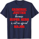 Criminal Justice Major Criminal Justice Graduate Men Women T-Shirt - T-Shirt | Navy