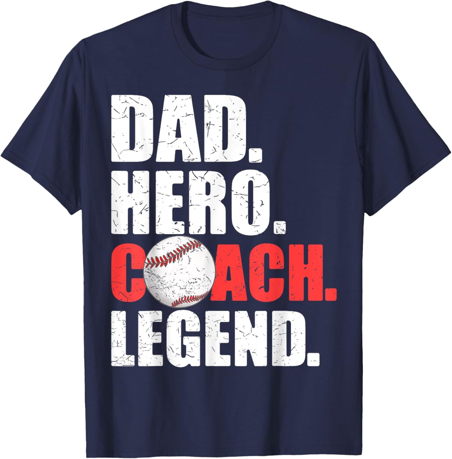 Dad Hero Coach Legend Father Daddy Baseball Softball Coach T-Shirt - T-Shirt | Navy