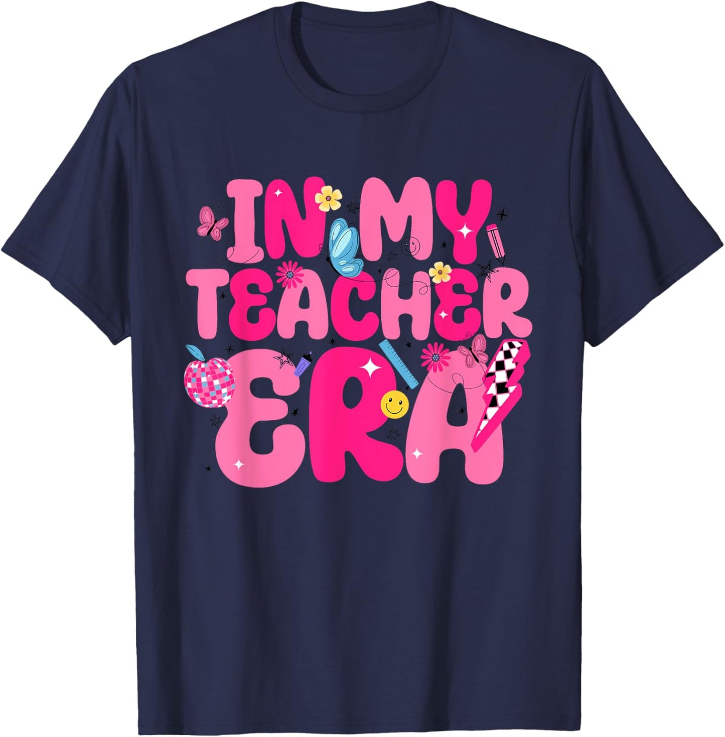In My Teacher Era First Day Of School Back To School Retro Women T-Shirt - T-Shirt | Navy