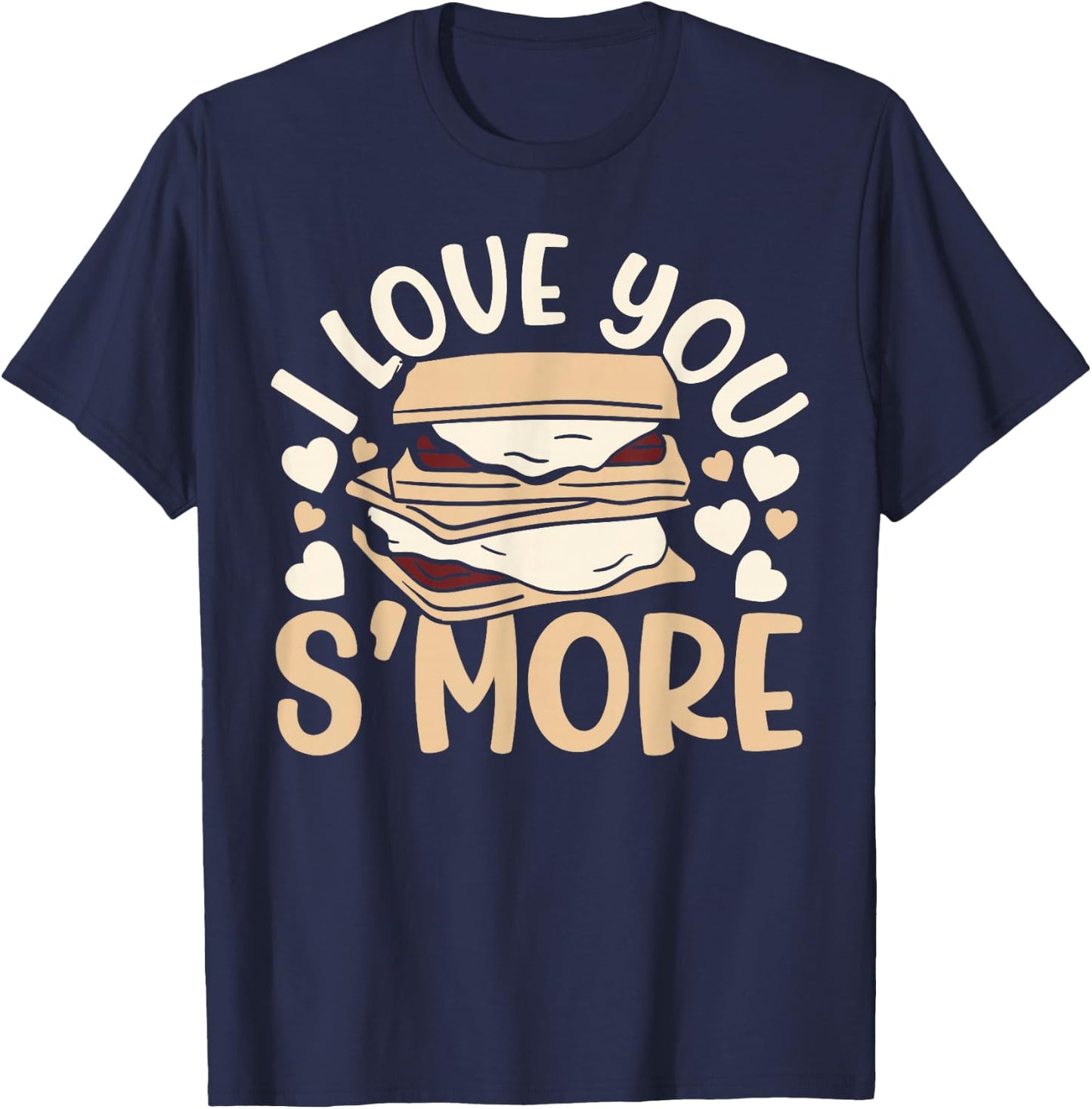I Love You Smore Camper Camping Campfire Marshmallow T-Shirt - T-Shirt | Navy