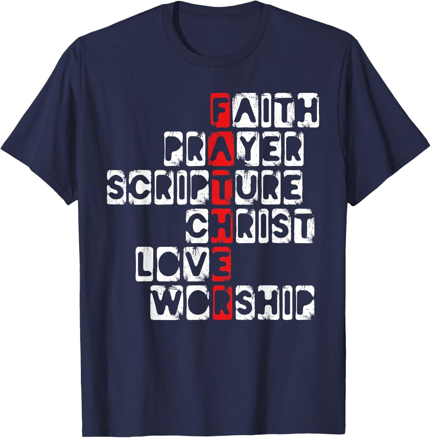 Religious Dad Christian Believer Fatherhood Fathers Day T-Shirt - T-Shirt | Navy