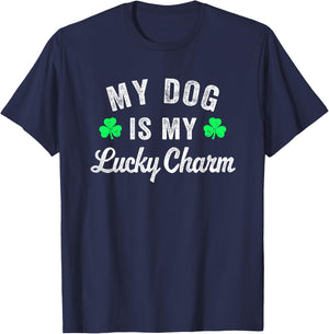 Funny My Dog is My Lucky Charm Dog Lover St Patricks Day Men Women Girls Kids T-Shirt - T-Shirt | Navy