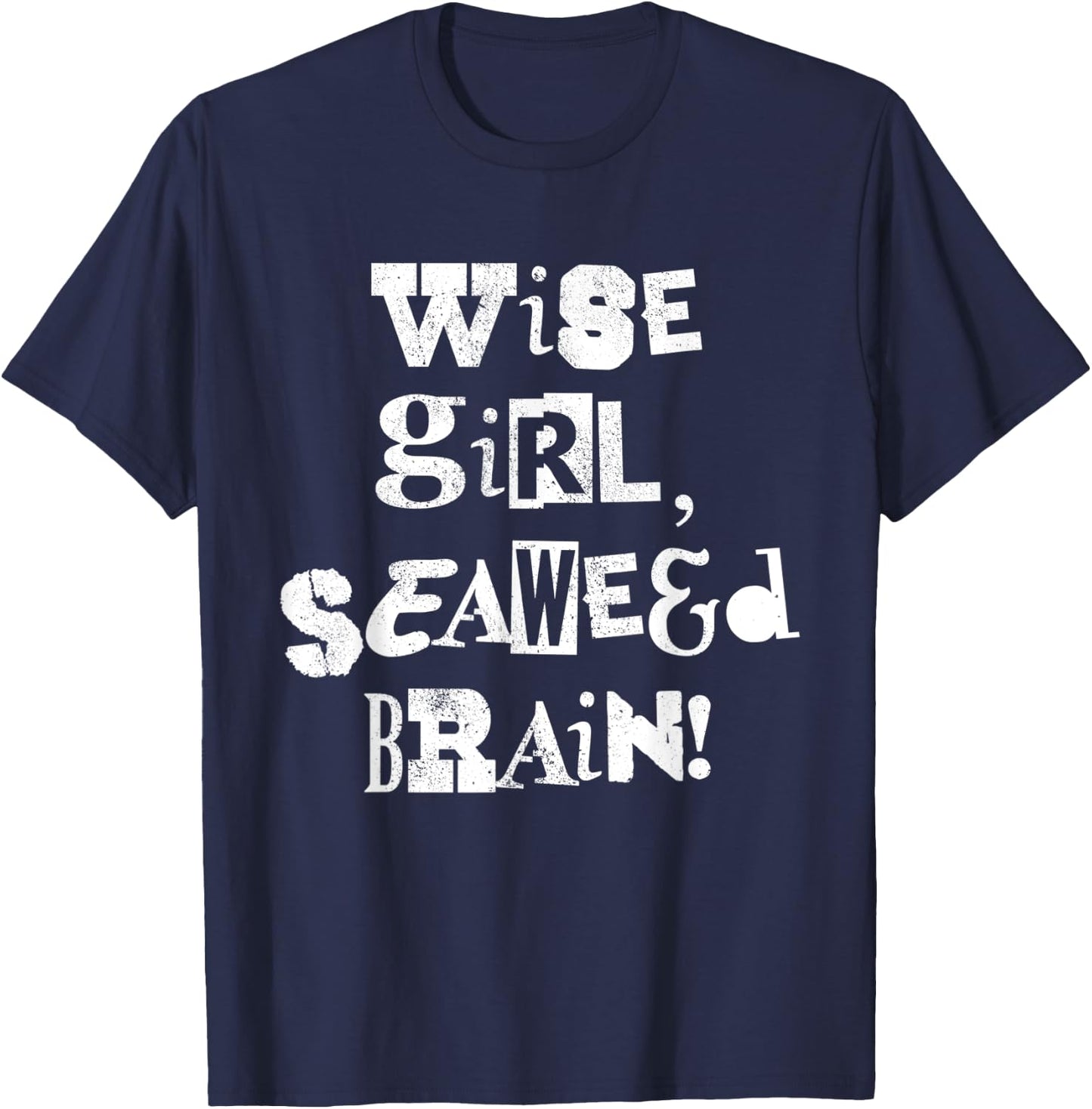 Wise Girl Seaweed Brain Seaweed Ocean Plants T-Shirt - T-Shirt | Navy