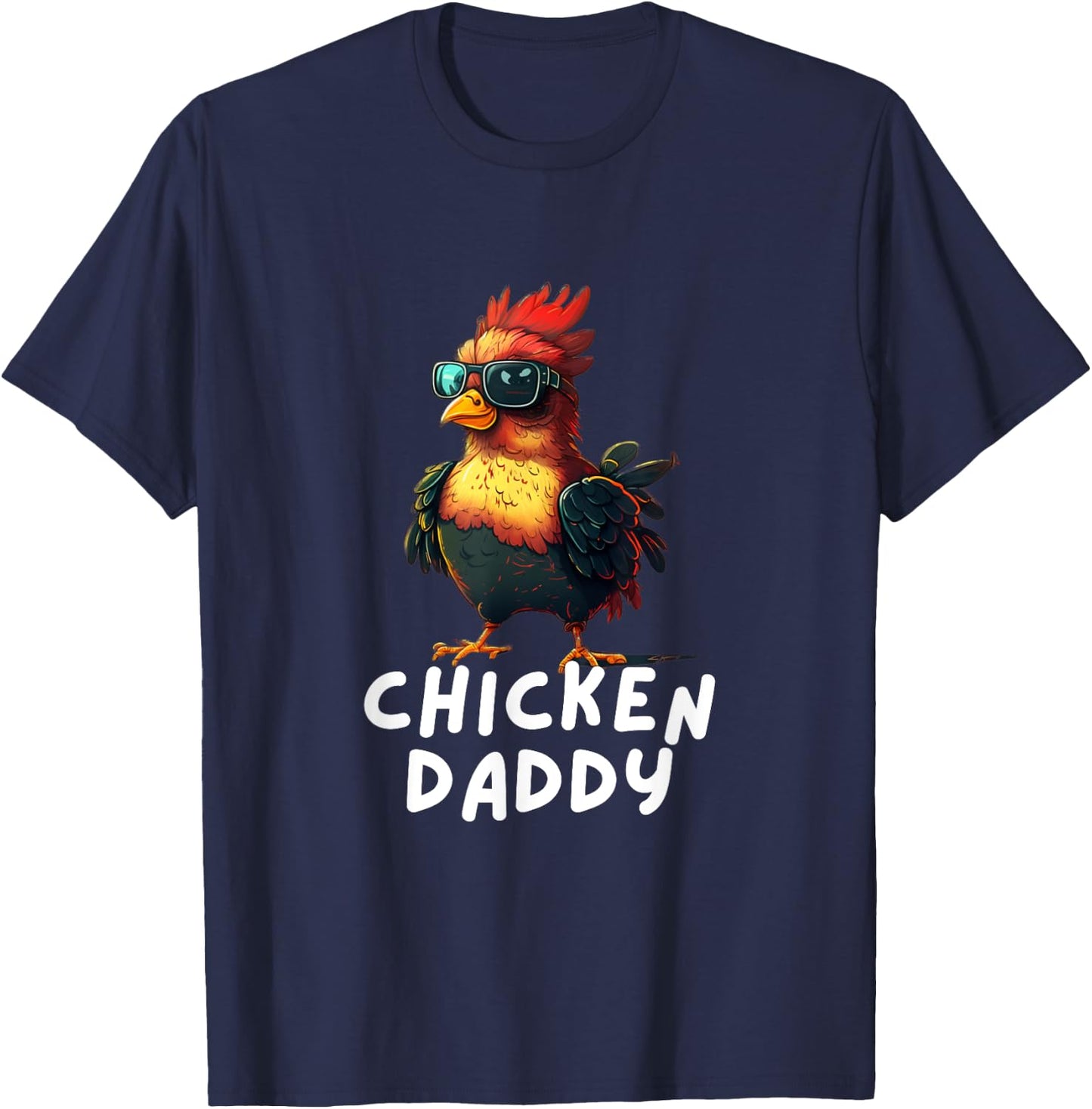 Chicken Daddy Funny Chicken Coop Hendl Chickens T-Shirt - T-Shirt | Navy