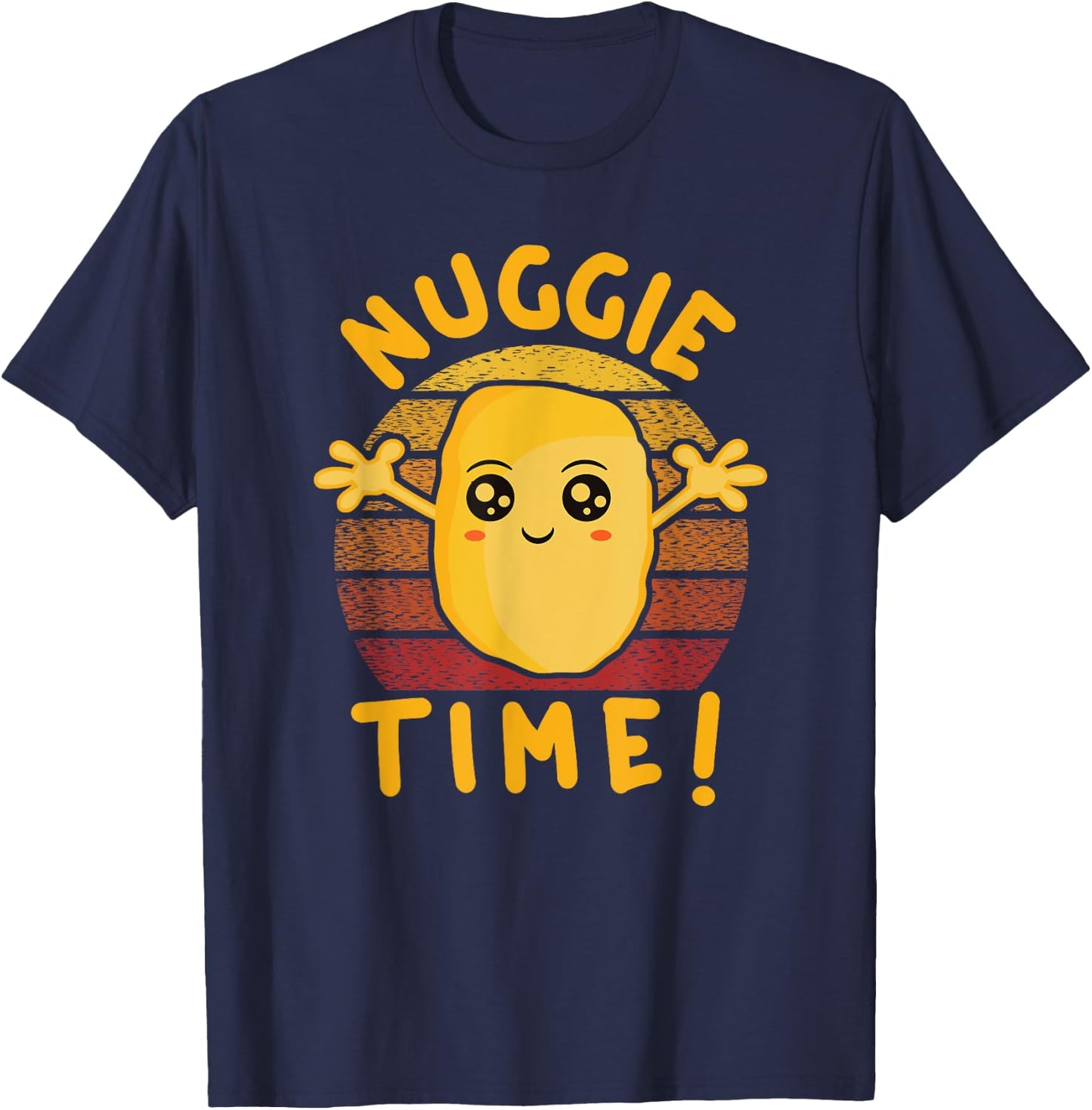 Nuggie Time! Happy Kawaii Chicken Nugget With Open Arms T-Shirt - T-Shirt | Navy