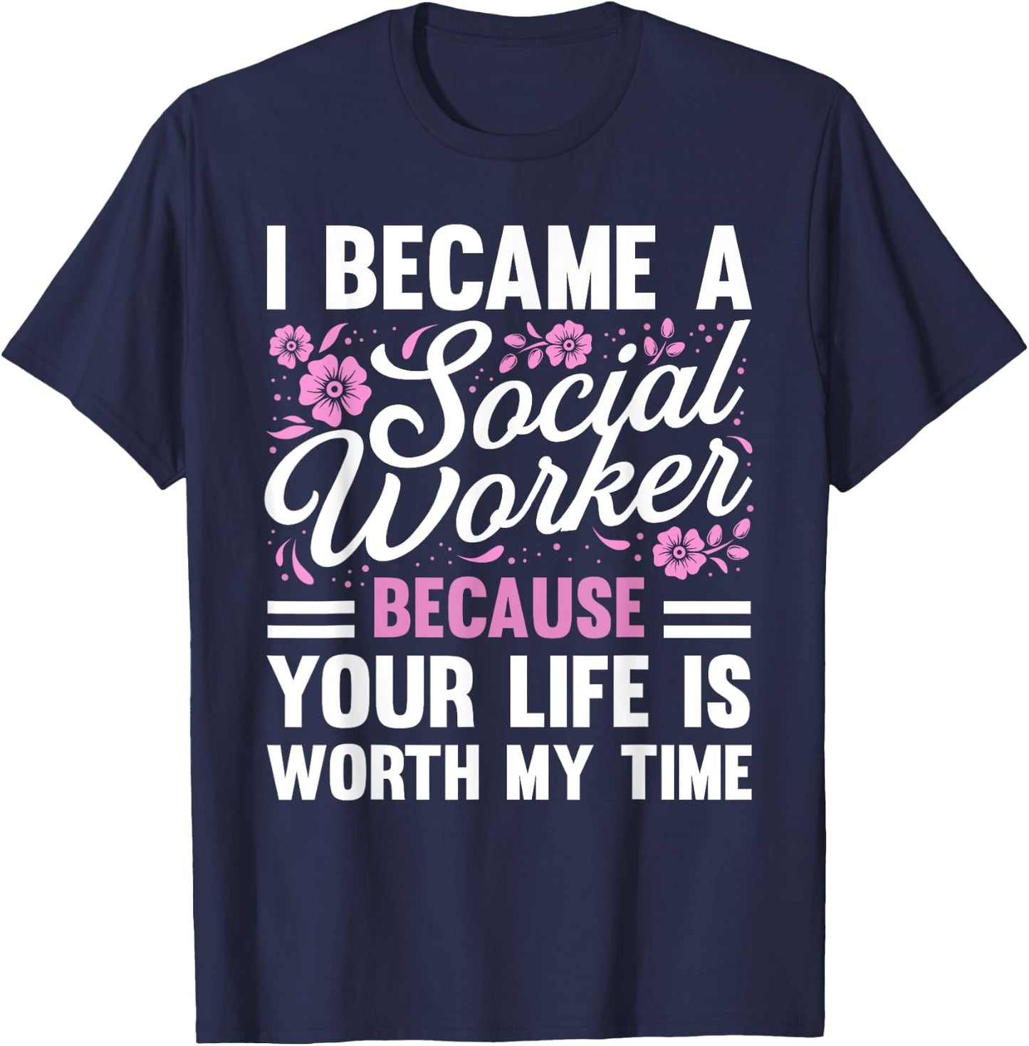 Funny Social Worker Design Women Social Work Service T-Shirt - T-Shirt | Navy