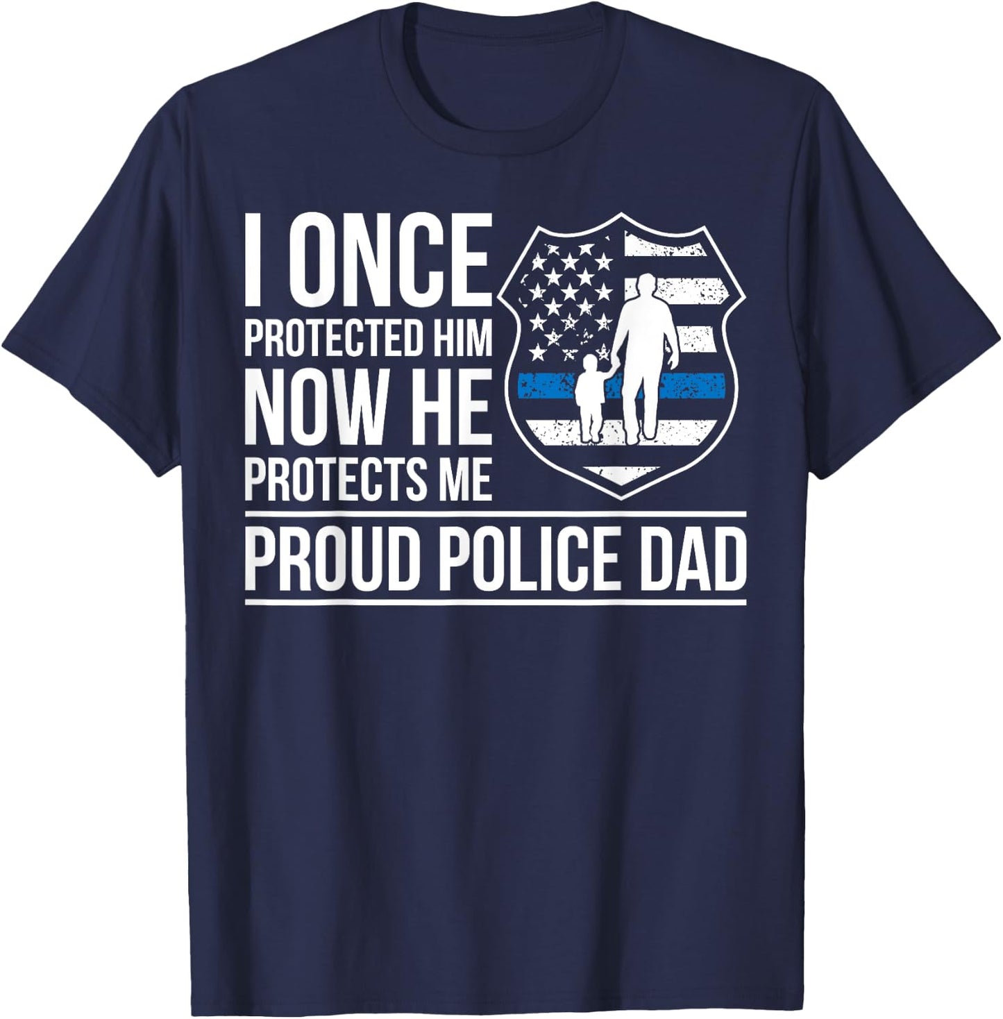 Proud Police Dad Of A Police Officer Father T-Shirt - T-Shirt | Navy