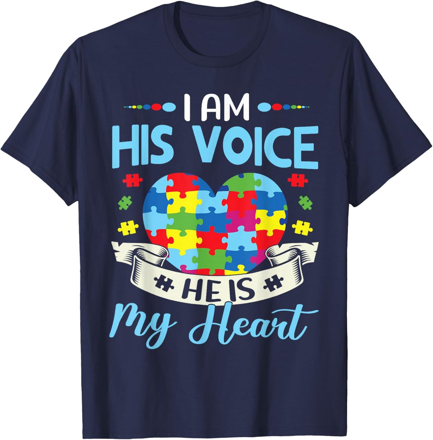 I Am His Voice He Is My Heart Autism Awareness Puzzle Piece T-Shirt - T-Shirt | Navy