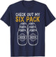 Funny Check Out My Six Pack Novelty Beer Women's and Men's T-Shirt - T-Shirt | Navy