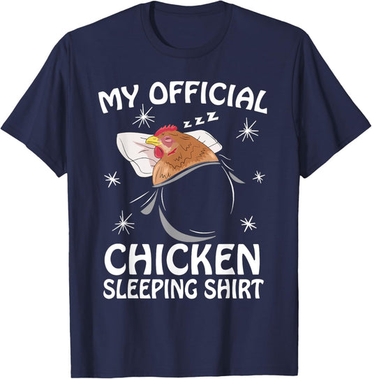 My Official Sleeping Shirt Pajama Cute Chicken Lover T-Shirt - T-Shirt | Navy