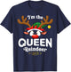 Christmas PJS Queen XMas Reindeer Matching T-Shirt - T-Shirt | Navy