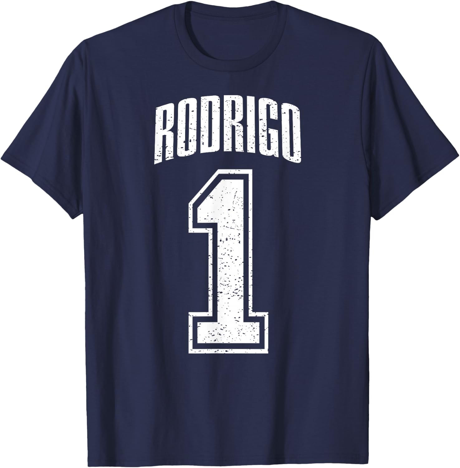 Rodrigo Supporter Number 1 Greatest Fan T-Shirt - T-Shirt | Navy