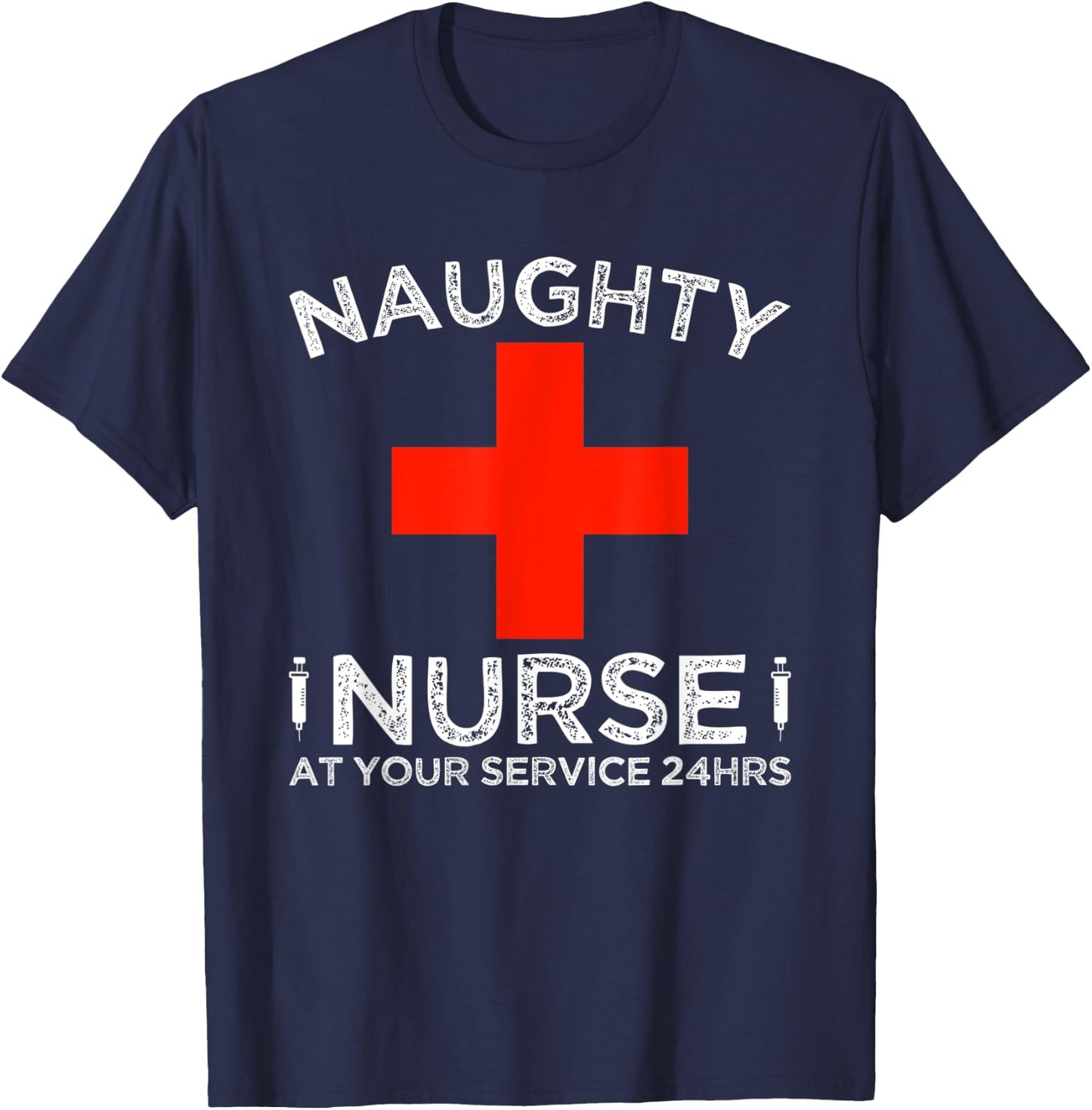 Naughty Nurse At Your Service 24 Hours Halloween Adult Joke T-Shirt - T-Shirt | Navy