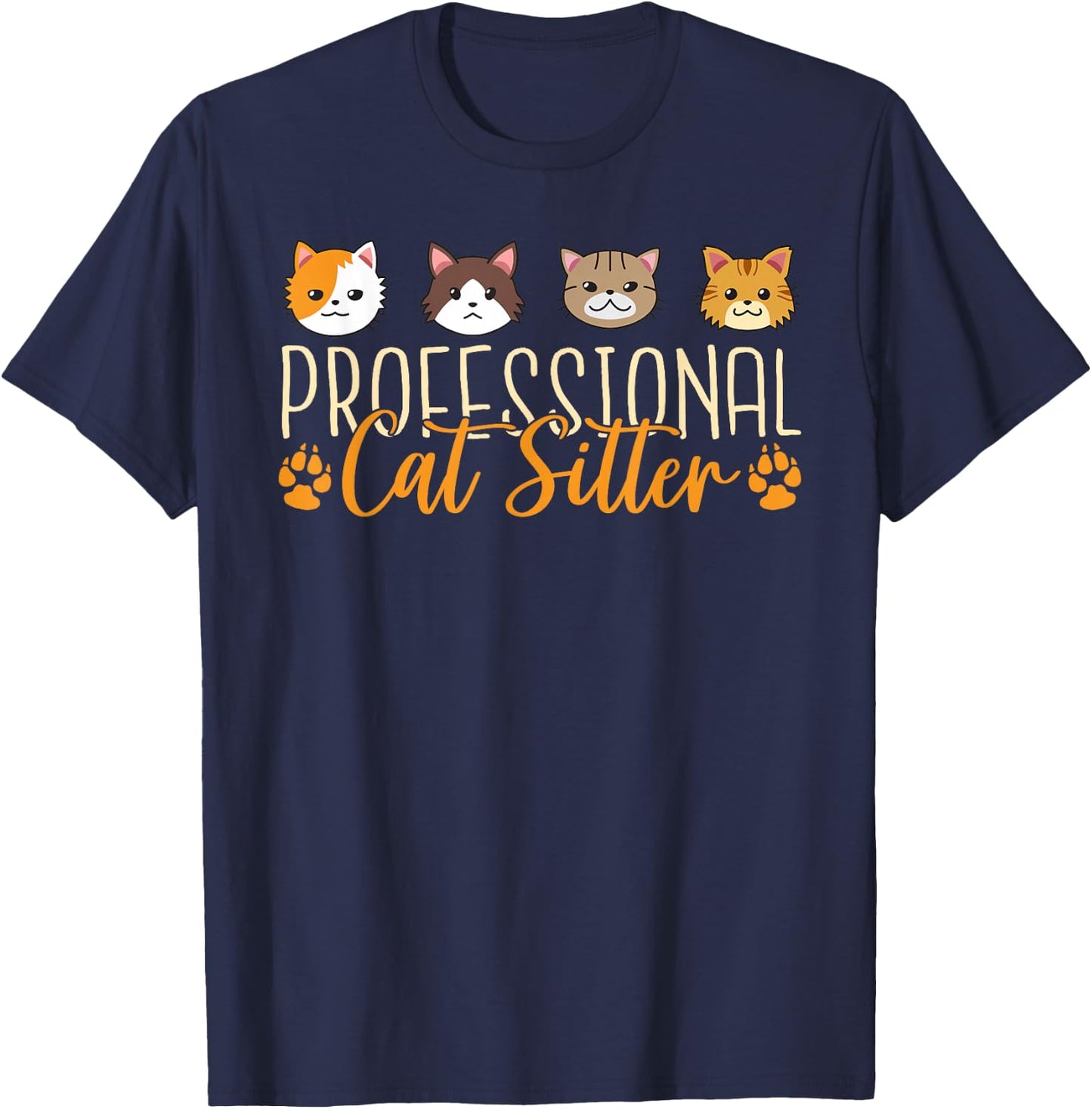 Cat Sitter Cat Lover Funny Cat Nanny Cat Sitting T-Shirt - T-Shirt | Navy