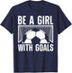 Cool Soccer Girls Football Soccer Lovers Sayings T-Shirt - T-Shirt | Navy