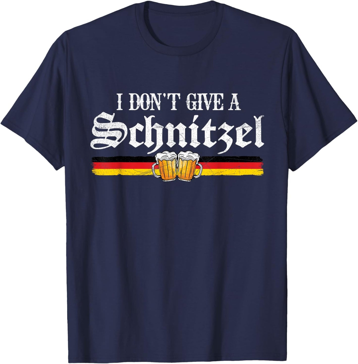 I Dont Give A Schnitzel Funny Oktoberfest German Men Women T-Shirt - T-Shirt | Navy