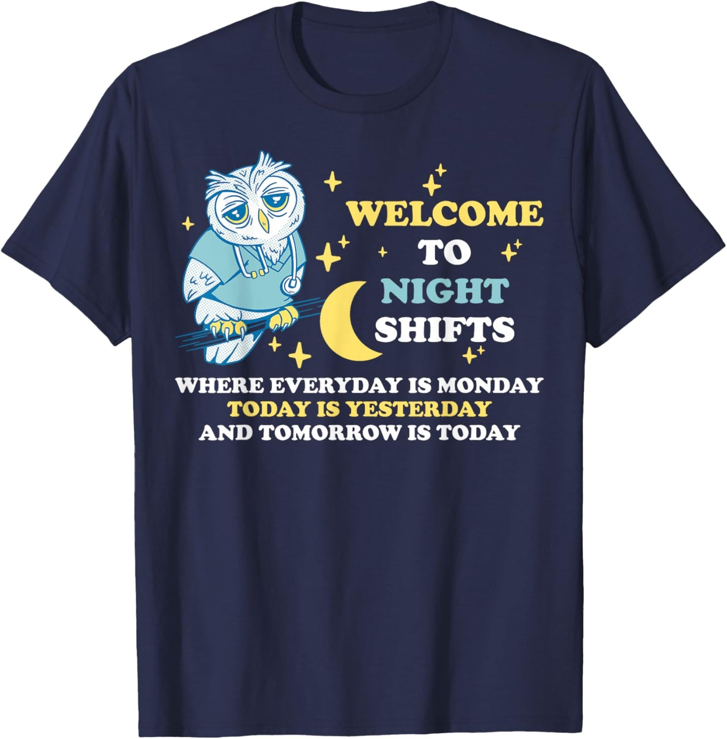 Welcome To Night Shifts T-Shirt - T-Shirt | Navy