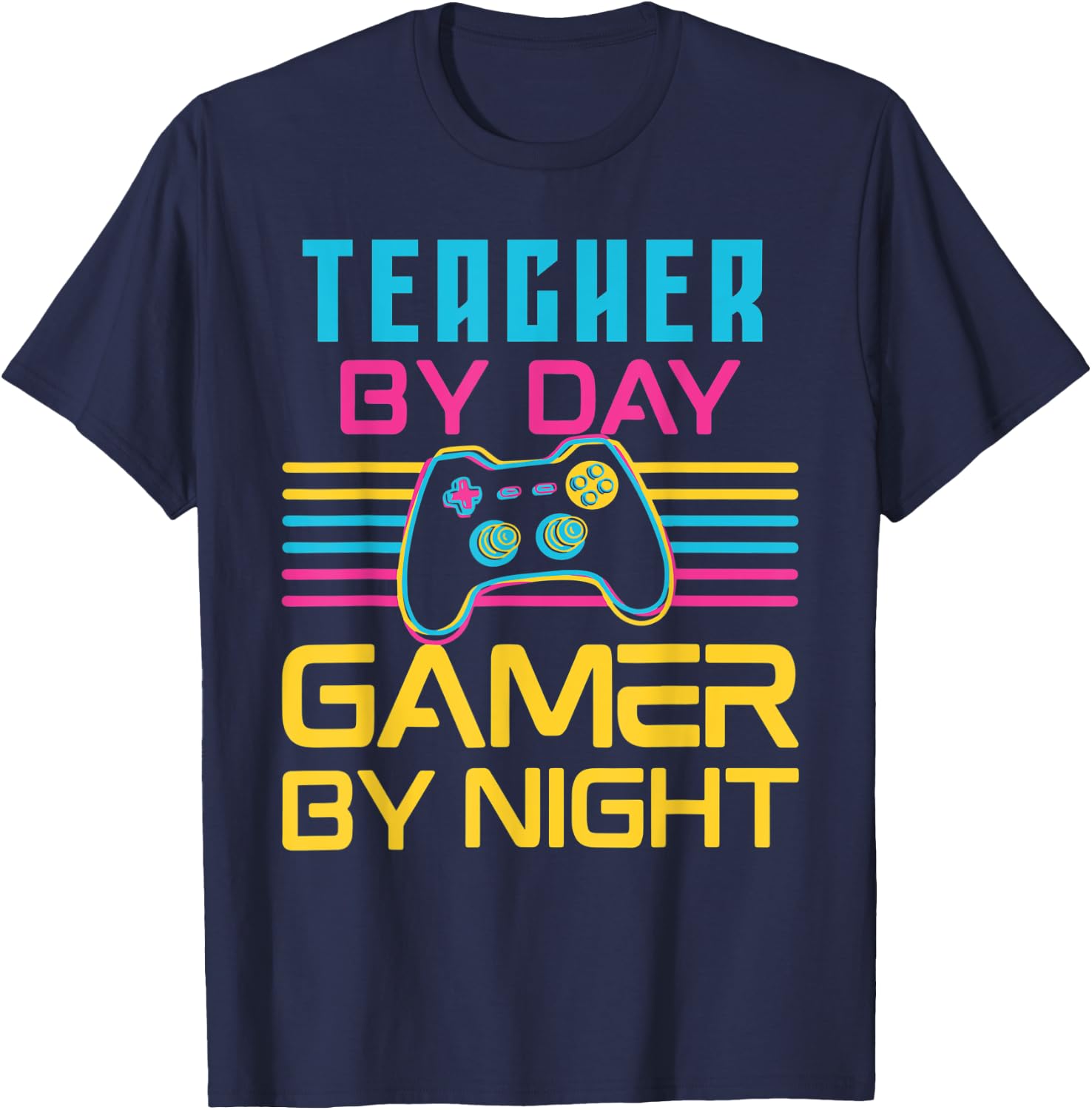 Teacher By Day Gamer By Night Meme For Video Games Lover T-Shirt - T-Shirt | Navy