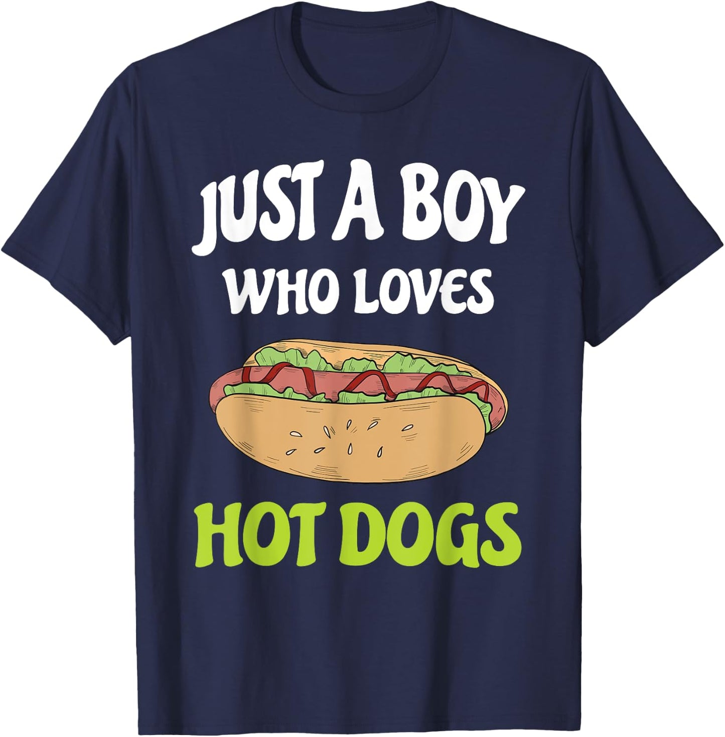 Just A Boy Who Loves Hot Dogs Funny Hot Dog Design Toddler T-Shirt - T-Shirt | Navy