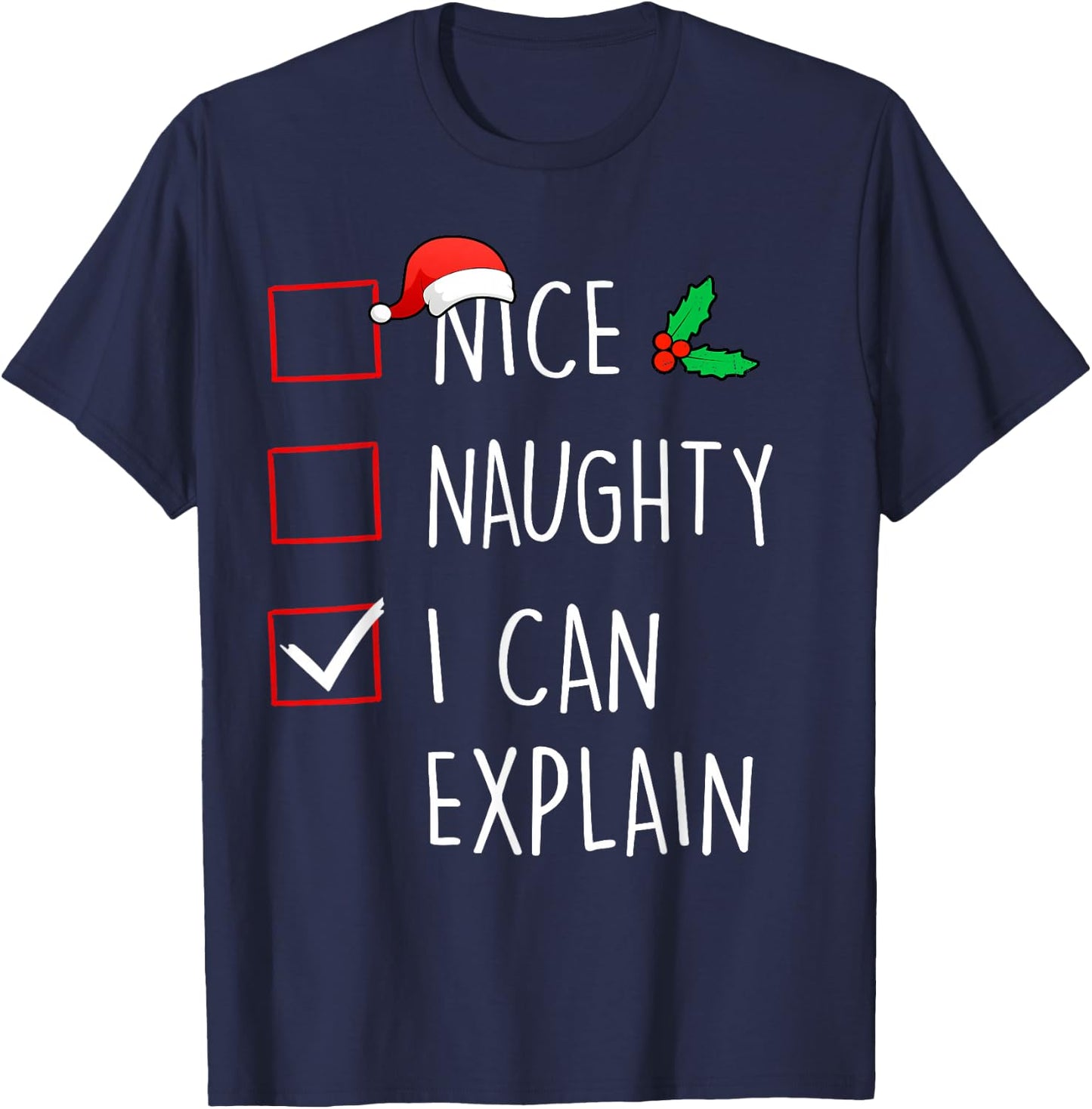 Nice Naughty I Can Explain Christmas Family Matching T-Shirt - T-Shirt | Navy