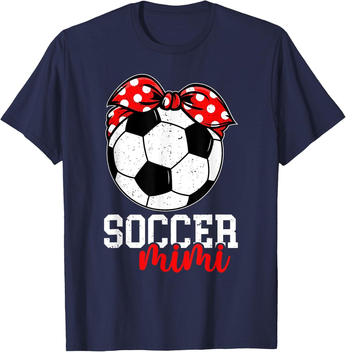 Soccer Mimi Grandma Mimi Of A Soccer Player Mimi T-Shirt - T-Shirt | Navy