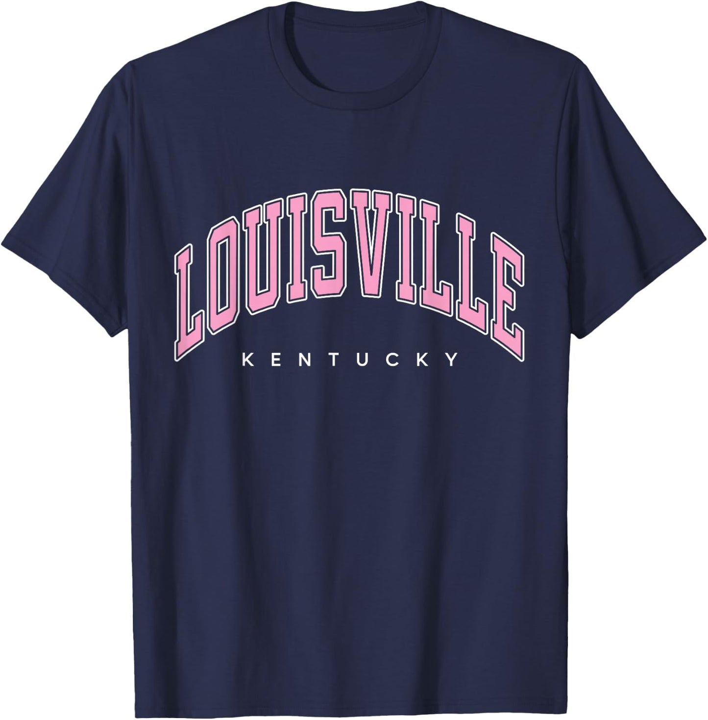 Louisville Kentucky KY Varsity Style Pink Text T-Shirt - T-Shirt | Navy