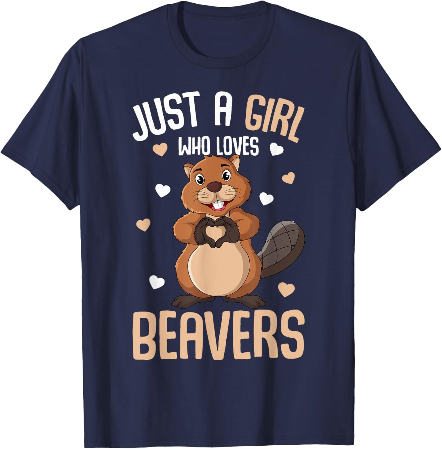 Just a Girl who loves Beavers Kids Girl Beaver T-Shirt - T-Shirt | Navy