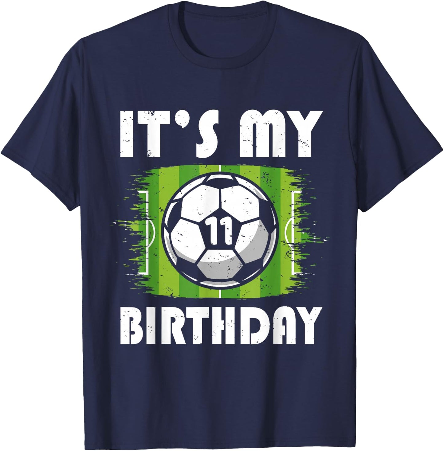 11 Years Old Kids Soccer Player 11th Birthday Boy T-Shirt - T-Shirt | Navy