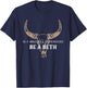 In A World Full Of Princesses Be A Beth T-Shirt - T-Shirt | Navy
