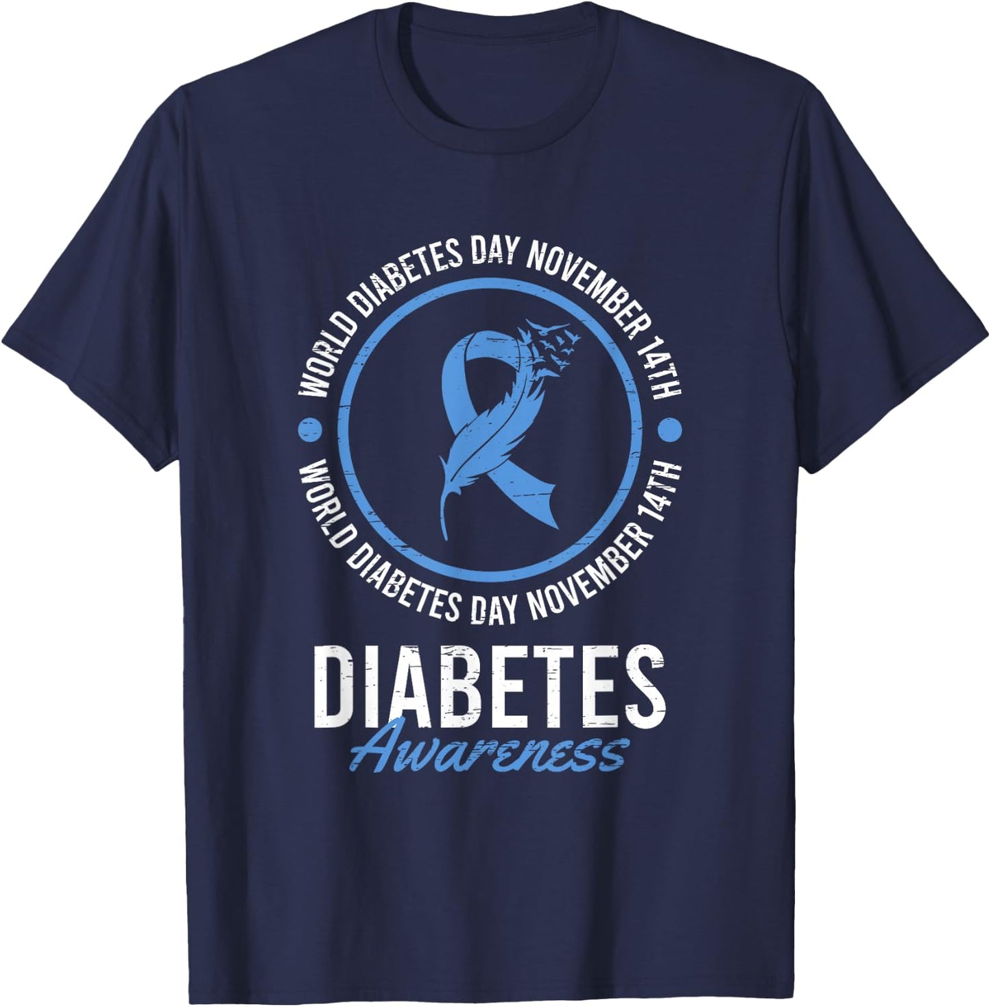 World Diabetes Day November Disease Awareness Insulin Type 1 T-Shirt - T-Shirt | Navy