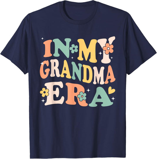 In My Grandma Era Funny Sarcastic Groovy Retro Mothers Day T-Shirt - T-Shirt | Navy