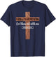 I Will Fear No Evil, Psalm 23, From the Book of Psalms 23 4 T-Shirt - T-Shirt | Navy