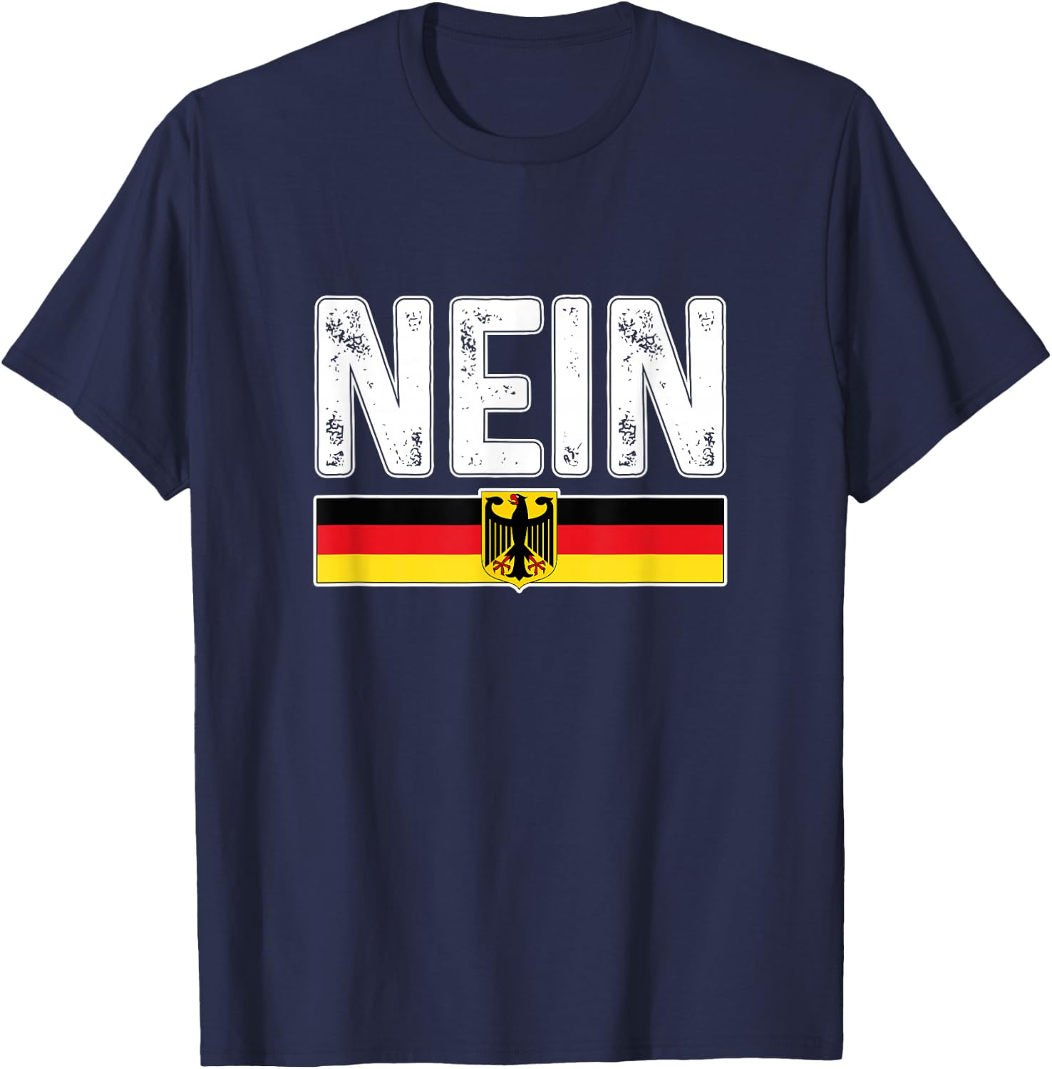 Oktoberfest Nein Deutschland German Germany Flag T-Shirt - T-Shirt | Navy