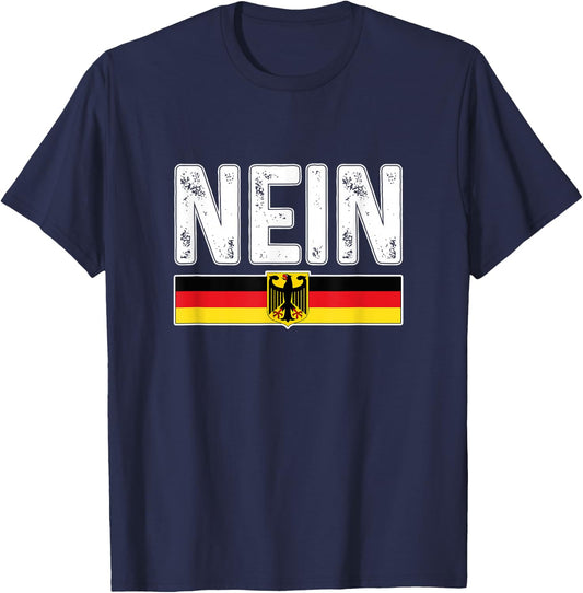 Oktoberfest Nein Deutschland German Germany Flag T-Shirt - T-Shirt | Navy