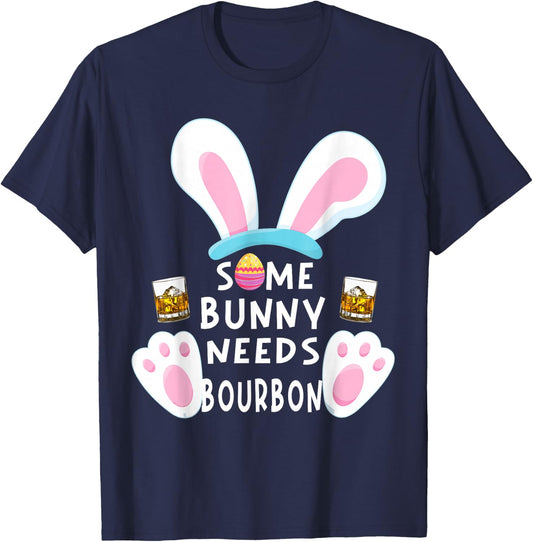 Some Bunny Needs Bourbon Wine Women Rabbit Funny Easter Day T-Shirt - T-Shirt | Navy