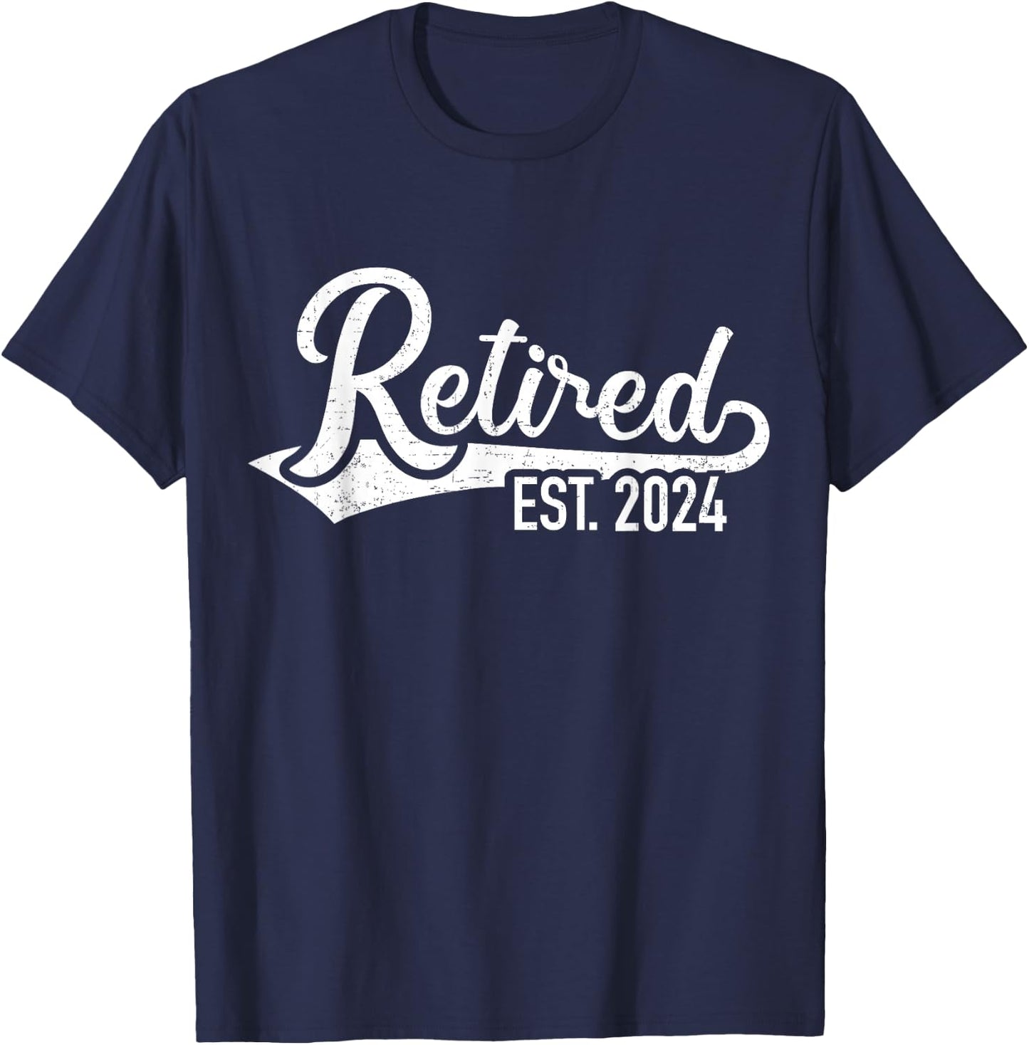 Retired 2024 for coworker retirement and pensioner T-Shirt - T-Shirt | Navy