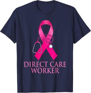 Direct Care Worker Stethoscope Pink Heart Breast Cancer Gift T-Shirt - T-Shirt | Navy