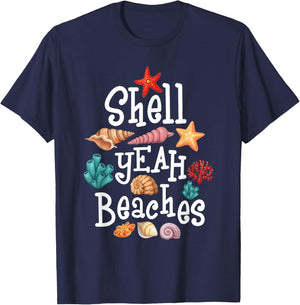 Shell Yeah Beaches - Shelling Seashell Collector Beachcomber Men Women T-Shirt - T-Shirt | Navy