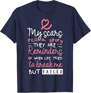 My Scars Tell A Story - Breast Cancer Awareness T-Shirt - T-Shirt | Navy