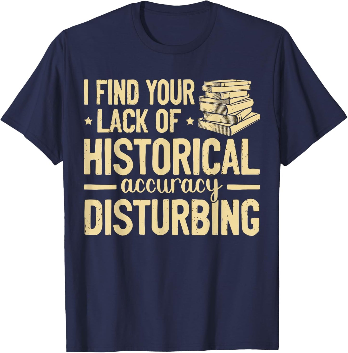 Historian History buff T-Shirt - T-Shirt | Navy