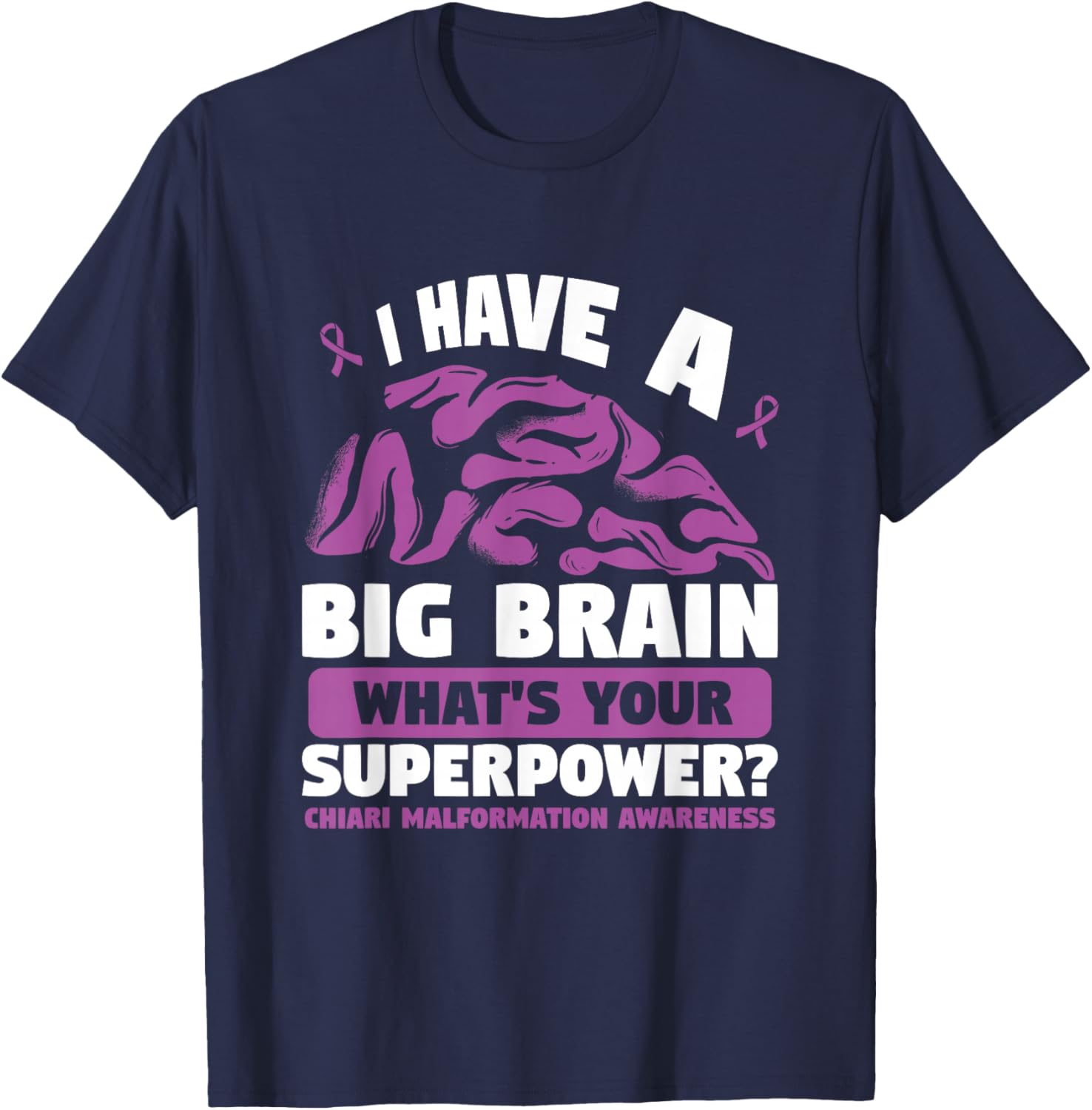 Purple Ribbon Superpower Chiari Malformation Awareness T-Shirt - T-Shirt | Navy