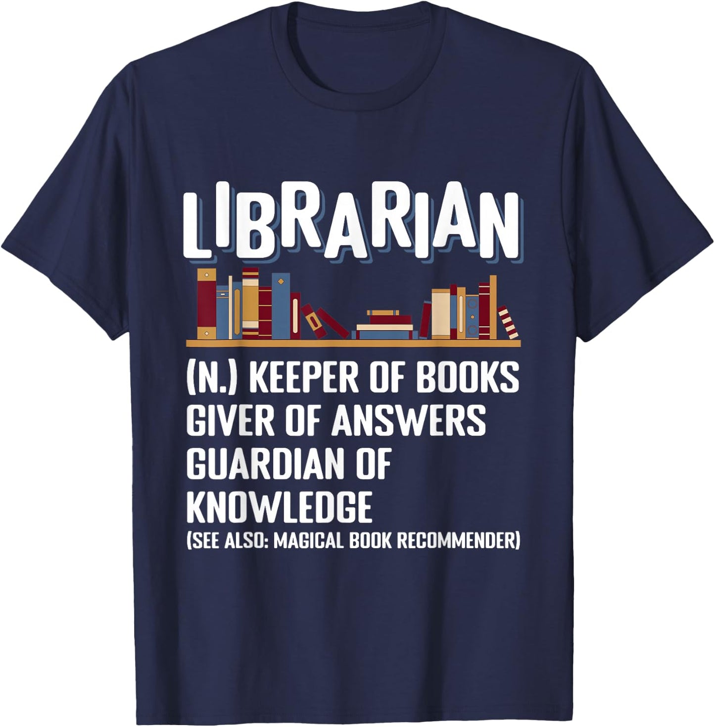 Librarian Definition Librarian T-Shirt - T-Shirt | Navy