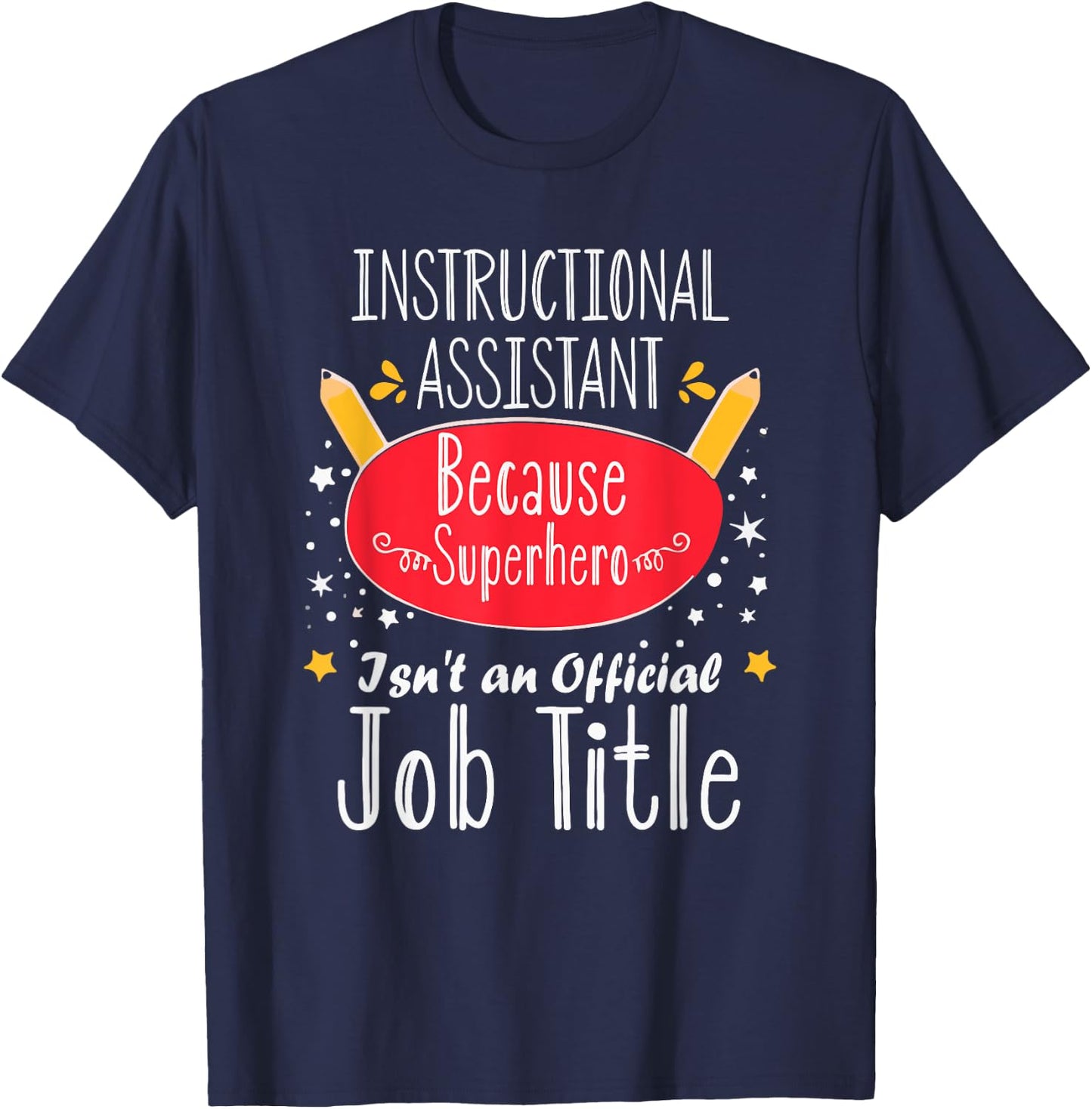 Instructional Assistant Teacher Aide Instructional Coach T-Shirt - T-Shirt | Navy