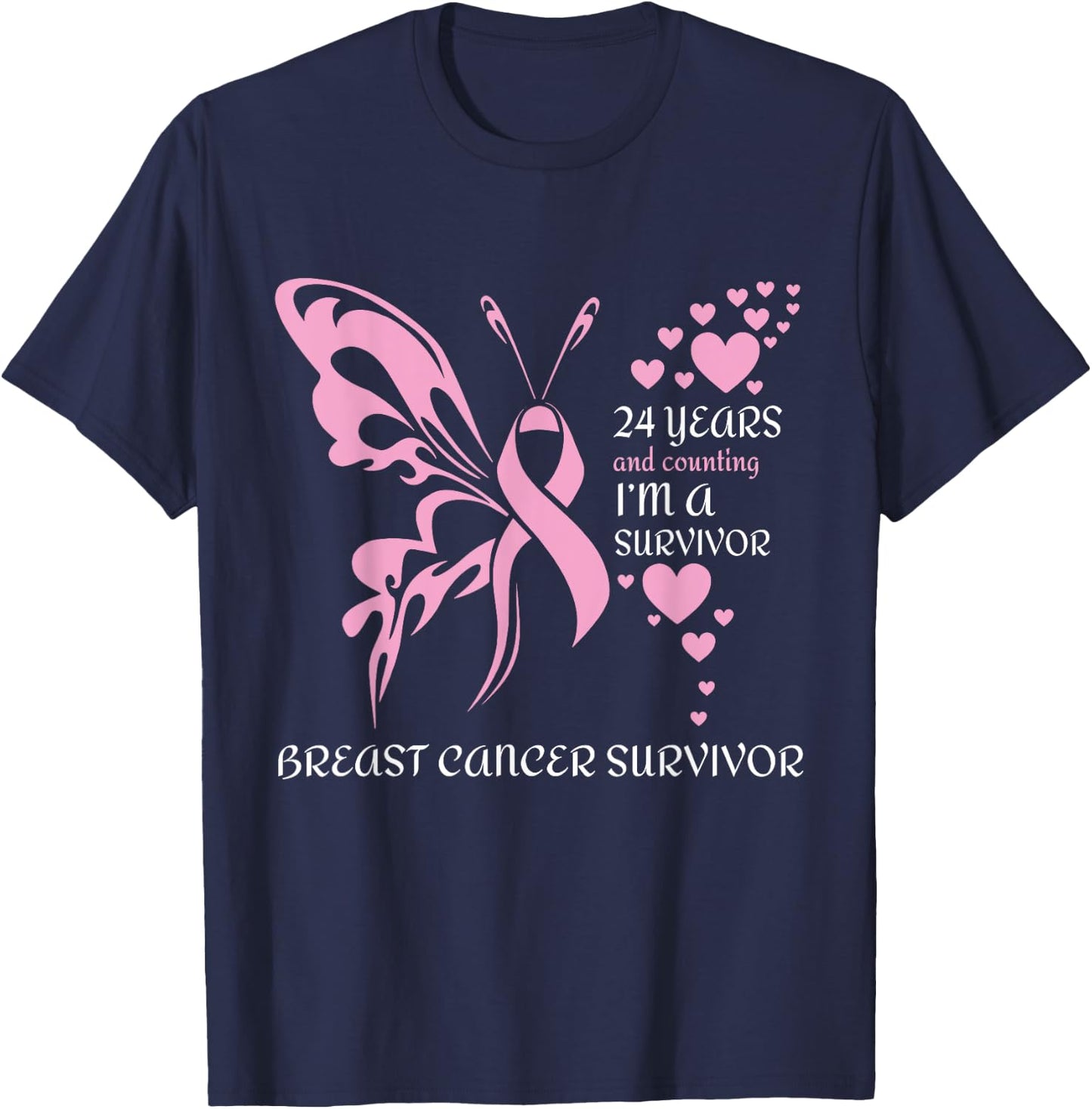 Butterfly 24 Years And Counting I'm A Breast Cancer Survivor T-Shirt - T-Shirt | Navy