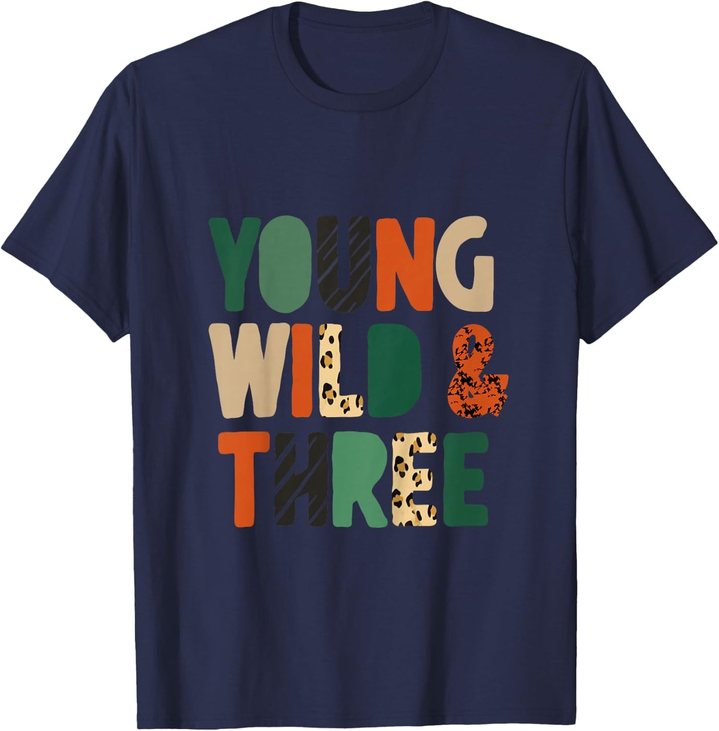 Kids Young Wild & Three Cute 3rd Birthday Wild Child Third Bday T-Shirt - T-Shirt | Navy