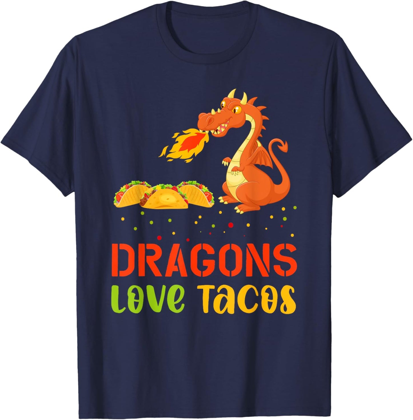 Dragons Love Tacos T-Shirt - T-Shirt | Navy