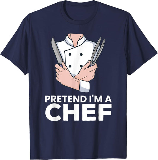 Pretend I'm a Chef T-Shirt - T-Shirt | Navy