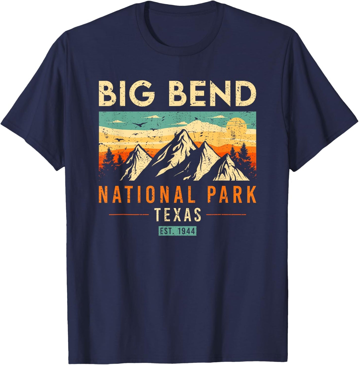 Big Bend Est. 1944 Vintage Retro Texas National Park T-Shirt - T-Shirt | Navy